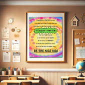 Poster Fun Be the Nice Kid Inspirational School