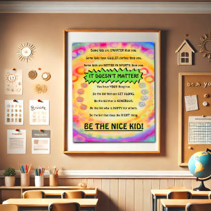Poster Fun Be the Nice Kid Inspirational School