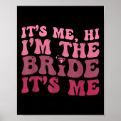 Poster Fun Bride Diamond It Me Bonjour Je suis La Mariée (Devant)