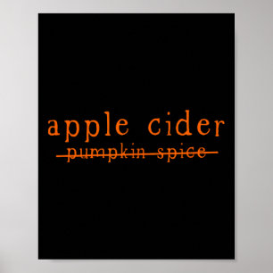 Poster Fun Cidre De Pomme Non À Citrouille Épice Traversé