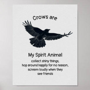 Poster Fun Crows Bird Spirit Animal Humour Citation Totem