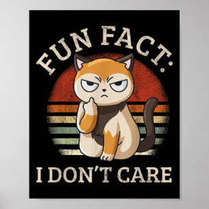 Poster Fun Fact Je m'en fiche - Funny Kitten Fact I Dont 