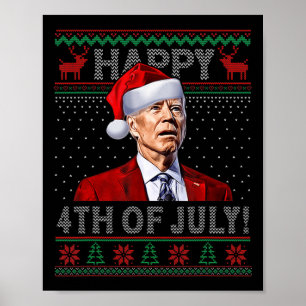 Poster Fun Joe Biden Happy the Of July Laid Christmas