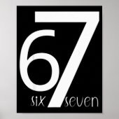 Poster Fun Six Seven 6 7 Meme Design 6 7 (Devant)