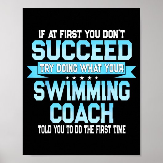 Poster Fun Swimming Coach Meme - Funny Swimmer Saying  (Devant)