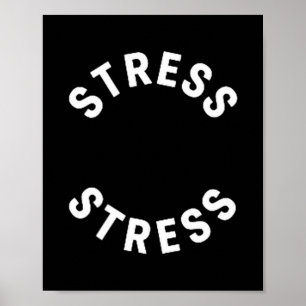 Poster Fun Tee Stress est ma médaille - Humoristique Guer