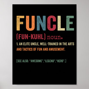 Poster Funcle Funny Uncle Définition, Magnifique Héros De