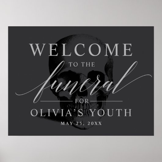Poster Funeral for my Youth Party Welcome Sign (Devant)