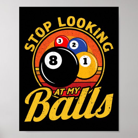 Poster Funky 8 Ball Stop En Regardant Mes Billard Pool Me (Devant)