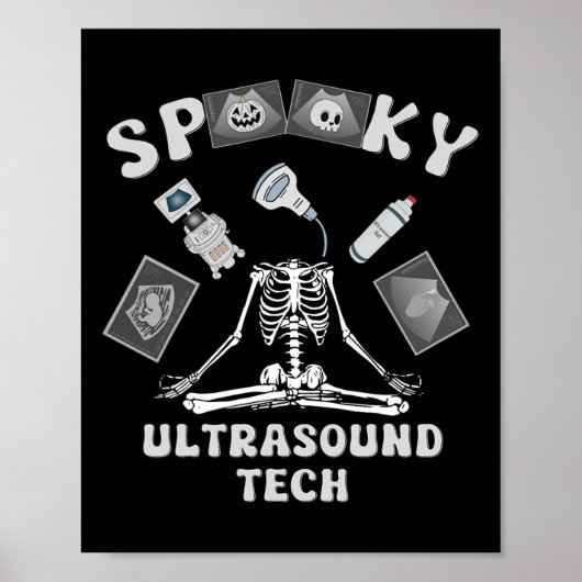Poster Funky Éffrayant Ultrasound Tech Skeleton Halloween (Devant)