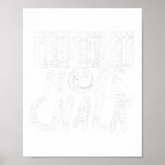 Poster Funky Pool Billard Pun Moins Parler Plus Chalk (Devant)
