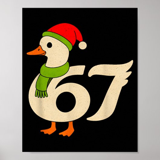 Poster Funny 67 Goose Christmas 6 7 Meme Duck Santa Hat F (Devant)