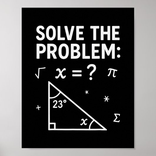 Poster Funny 67 Math Meme Solve The Problem Teacher For S (Devant)