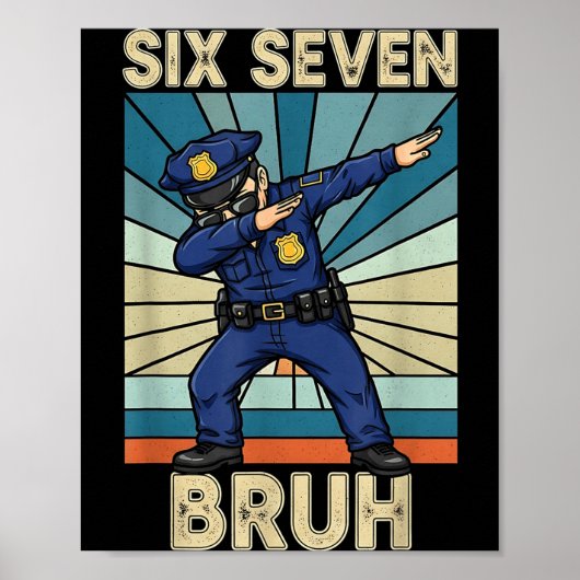 Poster Funny 67 Meme 6 7 Six Seven Liceman Lice Officer R (Devant)
