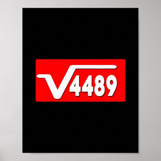 Poster Funny 67 Meme Square Root 4489 Slang Math Teacher (Devant)