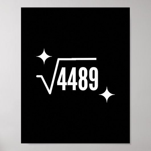 Poster Funny 67 Meme Square Root 4489 Slang Math Teacher  (Devant)