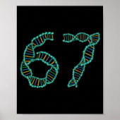 Poster Funny 67 Number Meme Dna Replication Molecular Sci (Devant)