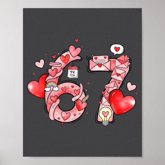 Poster Funny 67 Six Seven Meme Valentines Day Gen Alpha S (Devant)