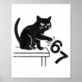 Poster Funny 6 7 Meme Cat Knocking Off 67  (Devant)