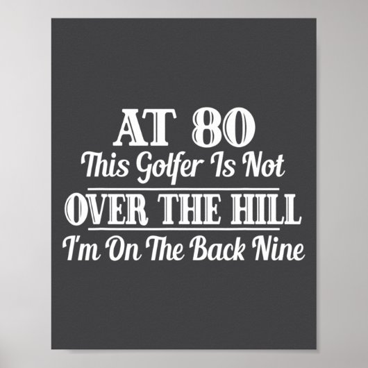 Poster Funny 80th Birthday Gift This Golfer Is Not Over  (Devant)