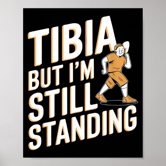 Poster Funny Anatomy Going Tibia Okay Broken Leg Gift For (Devant)