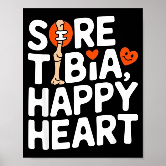 Poster Funny Anatomy Going Tibia Okay Broken Leg Gift For (Devant)