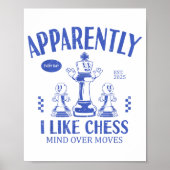 Poster Funny Apparently, I Like Chess  (Devant)