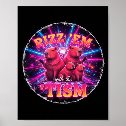 Poster Funny Autism Rizz Em With The Tism Capybara Meme A (Devant)