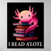 Poster Funny Axolotl Book Lover Librarian Reading Library (Devant)