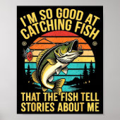 Poster Funny B Fishing Quote Angler Snnerbait Lure Humor  (Devant)