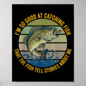 Poster Funny B Fishing Quote Angler Snnerbait Lure Humor  (Devant)