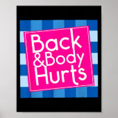Poster Funny Back Body Hurts Quote Exercise Workout Gym  (Devant)