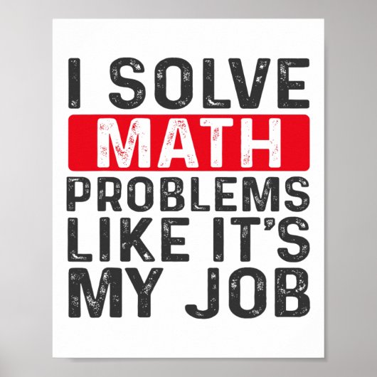 Poster Funny Back To School I Solve Math Problems Like It (Devant)
