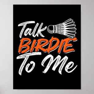 Poster Funny Badminton Humour Smash Shuttle Birdie Sport