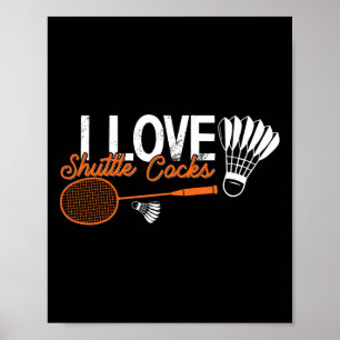 Poster Funny Badminton Humour Smash Shuttle Birdie Sport