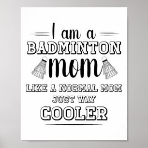 Poster Funny Badminton Maman Chemise Femmes Badminton Jou