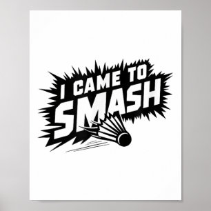 Poster Funny Badminton Player Humour Smash Shuttle
