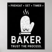 Poster Funny Baker Trust The Process Baking Motivation  (Devant)