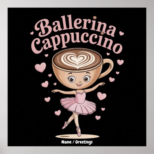 Poster Funny Ballerina Cappuccina Italien Brainrot mème (Devant)