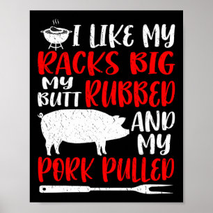 Poster Funny Bbq J'Aime Mes Racks Gros Mon Cul Frotta Mon