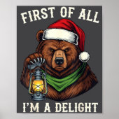 Poster Funny Bear First Of All I'm A Delight Merry Christ (Devant)