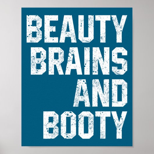 Poster Funny Beauty And Booty Leg Day Gym Workout Quote F (Devant)