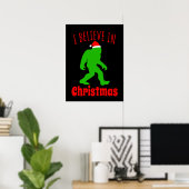 Poster Funny Bigfoot Je Crois En Noël (Bureau à domicile)