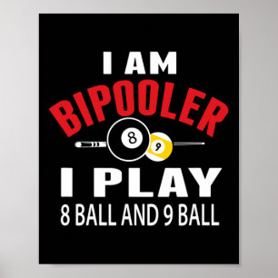 Poster Funny Billard Pool T Chemise Je Joue 8 Ll Et 9 Ll