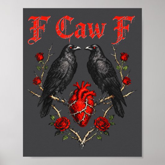Poster Funny Black Bird F-caw-f Anti Valentines Day Singl (Devant)