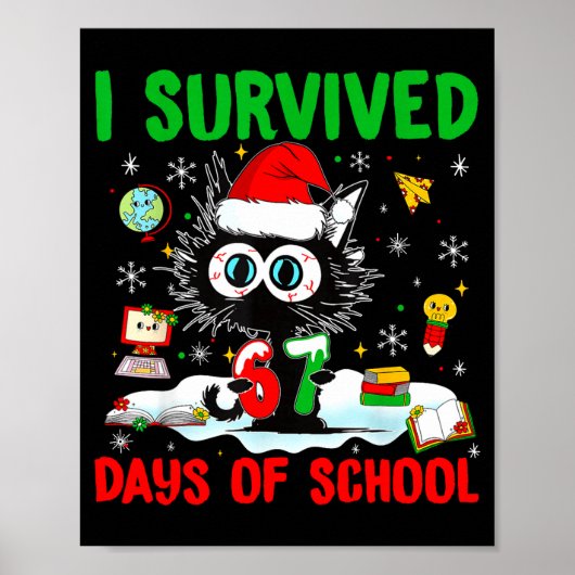 Poster Funny Black Cat Christmas I Survived 67 Days Of Sc (Devant)