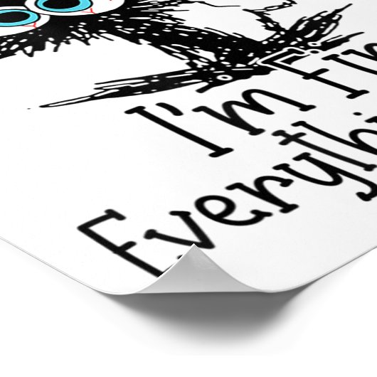 Poster Funny Black Cat It's Fine Im Fine Tout est wifi (Coin)