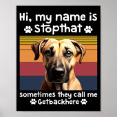 Poster Funny Black Mouth Cur Dog Saying  (Devant)