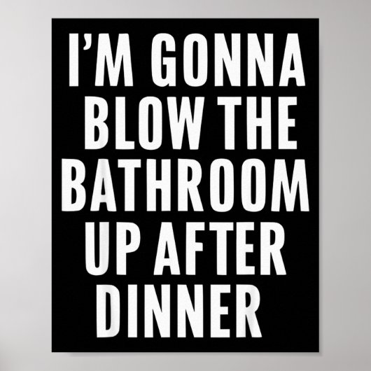 Poster Funny Blow The Bathroom Adult Humor Inappropriate  (Devant)