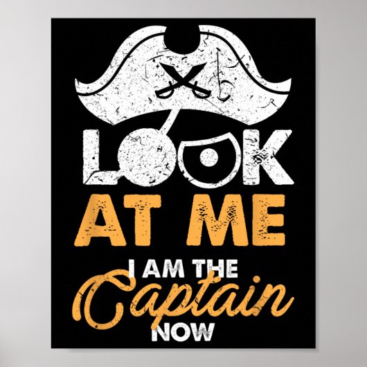 Poster Funny Boating I Am The Captain Sailor Sailing  (Devant)